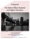 Cincinnati  &  The State of Black Students and Higher Education