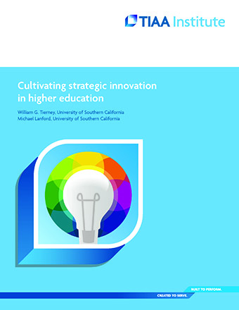 Cultivating strategic innovation in higher education