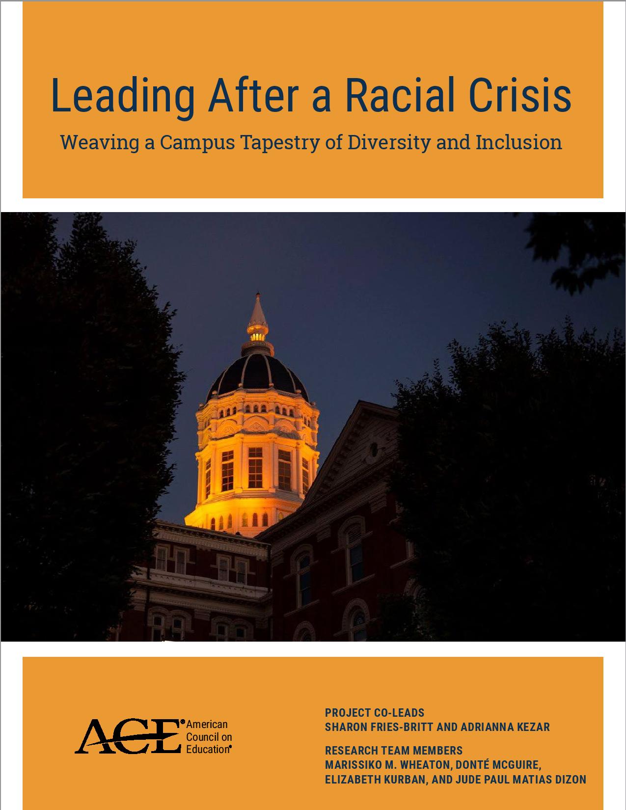 Leading After a Racial Crisis: Weaving a Campus Tapestry of Diversity and Inclusion