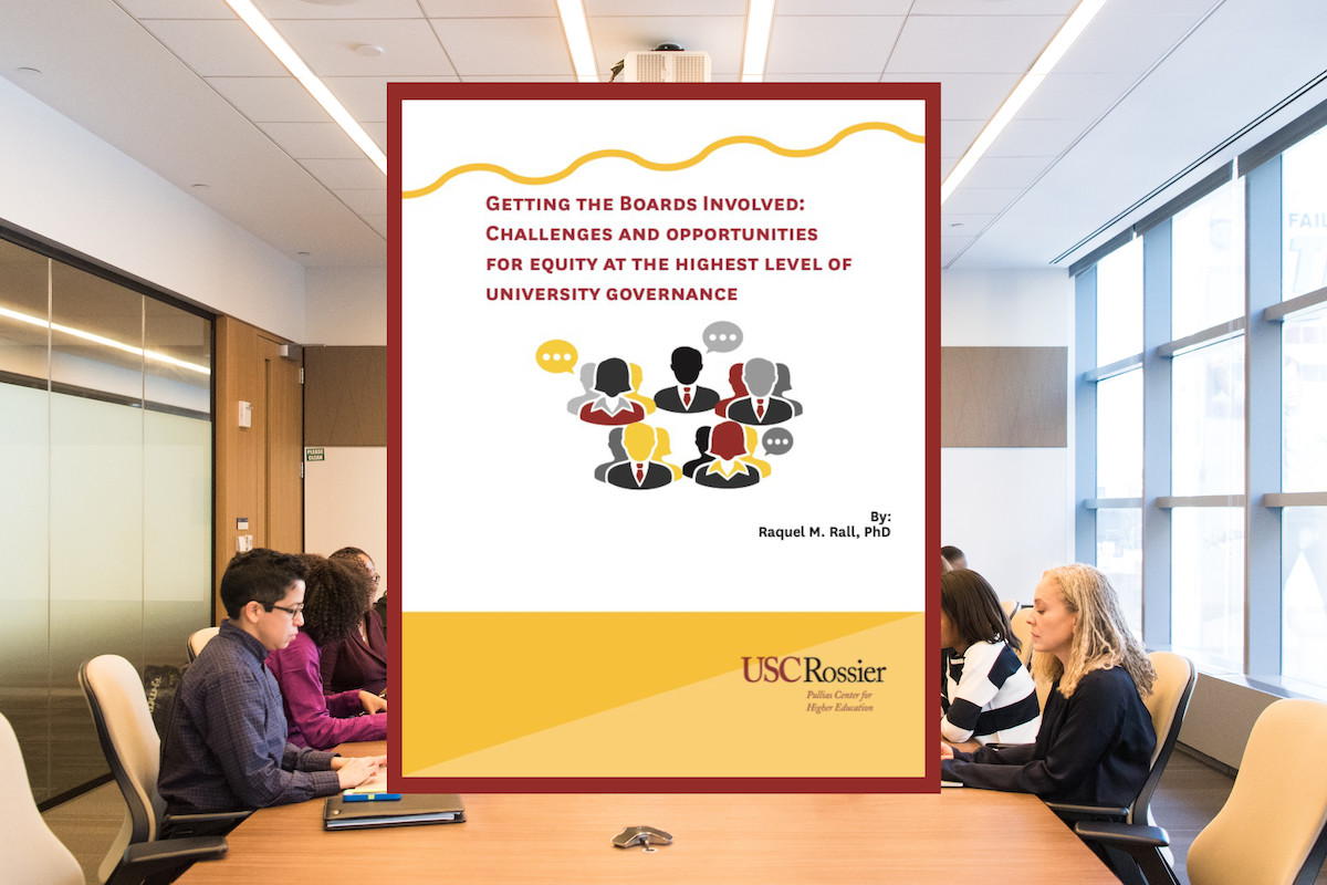 Pullias Center Publishes Report on the Role of University Boards in Higher Education and Racial Equity